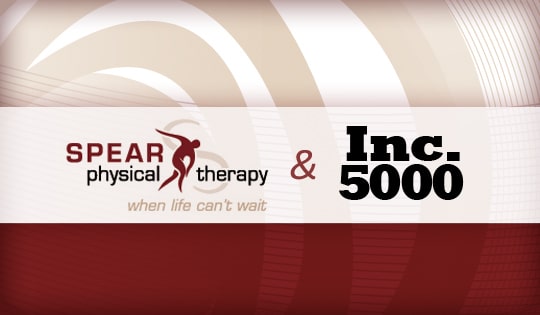 SPEAR Physical Therapy Receives National Recognition from Chase Bank and Inc. Magazine